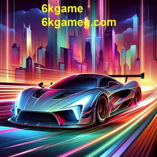 A Emoção das Corridas na 6kgame